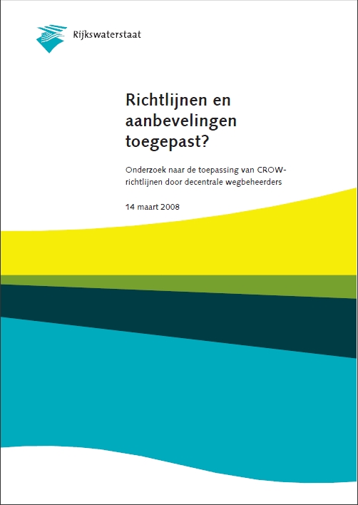 Richtlijnen en aanbevelingen toegepast?